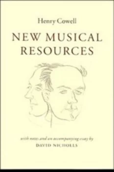 Image of New Musical Resources by Henry Cowell Book