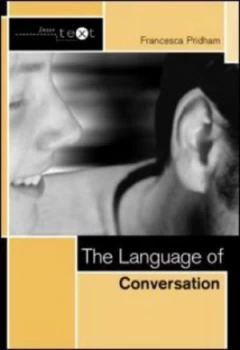 Image of The Language of Conversation by Francesca Pridham Paperback