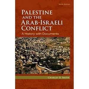 Image of Palestine and the Arab-Israeli Conflict: A History with Documents by University Charles D Smith (Paperback, 2016)