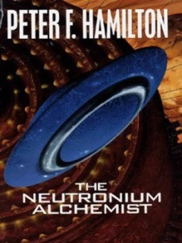 Image of The Neutronium Alchemist by Peter F. Hamilton Hardback