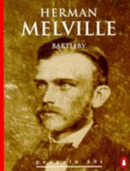 Image of Bartleby by Herman Melville and Herman Melville Paperback