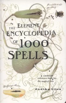 Image of The Element Encyclopedia of 1000 Spells by Judika Illes Paperback