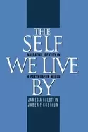 Image of self we live by narrative identity in a postmodern world
