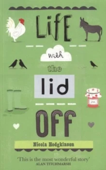 Image of Life with the Lid off by Nicola Hodgkinson Book