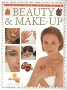 Image of Beauty and Make-Up by Sally Norton and Nick Cole Book