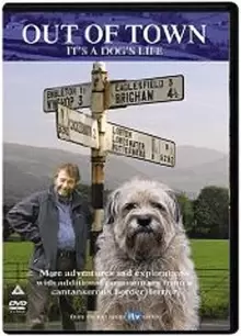 Image of Out of Town: It's a Dog's Life