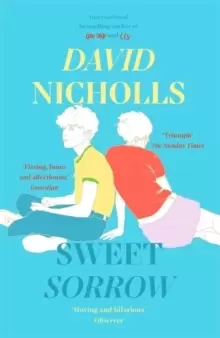 Image of Sweet Sorrow : the Sunday Times bestseller from the author of One Day