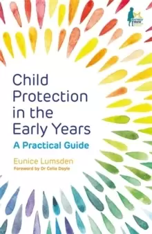 Image of Child Protection in the Early Years : A Practical Guide
