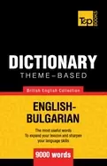 Image of theme based dictionary british english bulgarian 9000 words