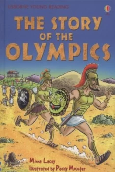 Image of The Story of the Olympics by Minna Lacey and Paddy Mounter and Alison Kelly Hardback