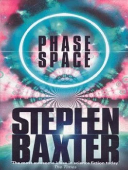 Image of Phase Space by Stephen Baxter Paperback
