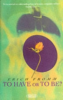 Image of To Have or to Be by Erich Fromm Paperback
