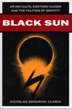 Image of Black Sun by Nicholas Goodrick-Clarke Paperback