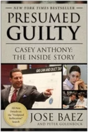 Image of presumed guilty casey anthony the inside story