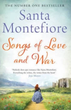 Image of Songs of Love and War by Santa Montefiore Paperback