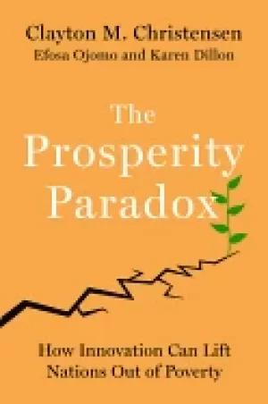 Image of prosperity paradox how innovation can lift nations out of poverty