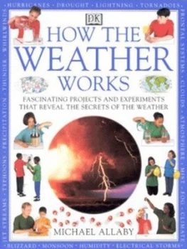 Image of How the Weather Works by Michael Allaby Paperback