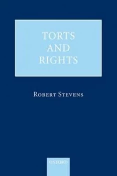 Image of Torts and Rights by Robert Stevens Book