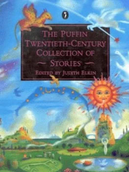 Image of The Puffin Twentieth-Century Collection of Stories by Judith Elkin Hardback