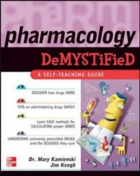 Image of Pharmacology Demystified by Mary Kamienski Paperback