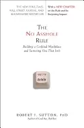 Image of no asshole rule building a civilized workplace and surviving one that isnt