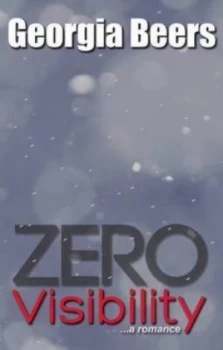 Image of Zero Visibility by Georgia Beers Paperback