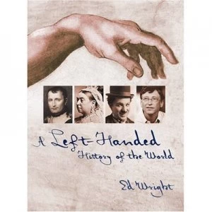 Image of A Left-Handed History of the World by Ed Wright Paperback