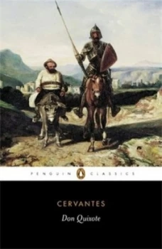 Image of The Ingenious Hidalgo Don Quixote De La Mancha by Miguel Cervantes Paperback