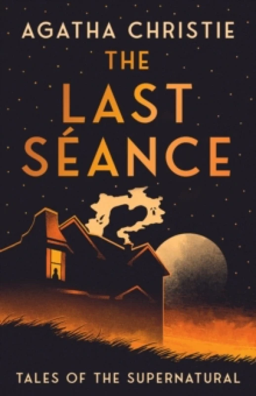 Image of The Last Seance. Hardback. By Agatha Christie Books