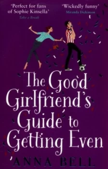 Image of The Good Girlfriends Guide to Getting Even by Anna Bell Book