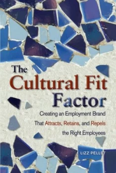 Image of The Cultural Fit Factor by Lizz Pellet Paperback