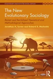 Image of The New Evolutionary Sociology Recent and Revitalized Theoretical and Methodological Approaches