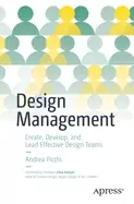 Image of design management create develop and lead effective design teams