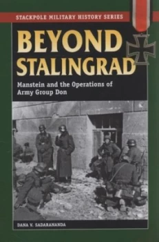 Image of Beyond Stalingrad by Dana V Sadarananda Paperback