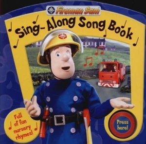 Image of Fireman Sam Sing-Along Song Book Hardback