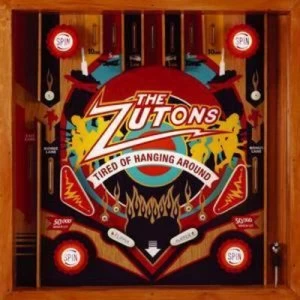 Image of Tired of Hanging Around by The Zutons CD Album