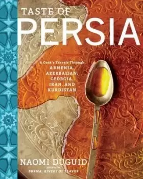 Image of Taste of Persia by Naomi Duguid