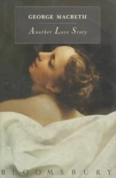 Image of Another Love Story by George Macbeth Book