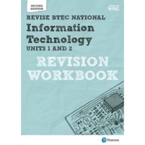 Image of Revise BTEC National Information Technology Units 1 and 2 Revision Workbook : Edition 2