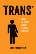 Image of trans a quick and quirky account of gender variability