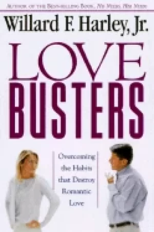 Image of love busters overcoming habits that destroy romantic love
