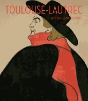 Image of toulouse lautrec and the stars of paris