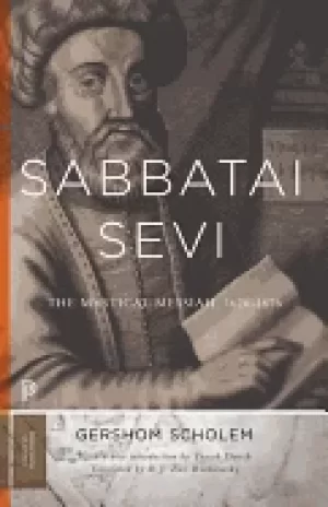 Image of sabbatai and 7778evi the mystical messiah 1626 1676