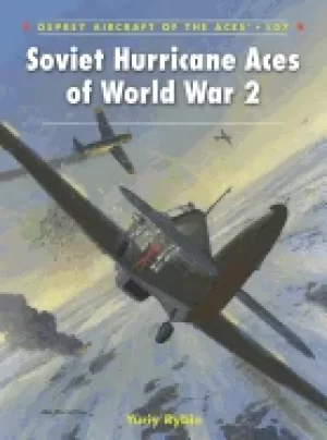 Image of soviet hurricane aces of world war 2