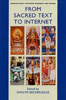 Image of From Sacred Text to Internet by Gwilym Beckerlegge Paperback