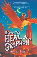 Image of how to heal a gryphon