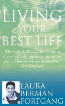 Image of Living Your Best Life by Laura Berman Fortgang Book