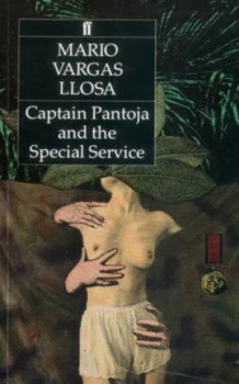 Image of Captain Pantoja and the secret service by Mario Vargas Llosa