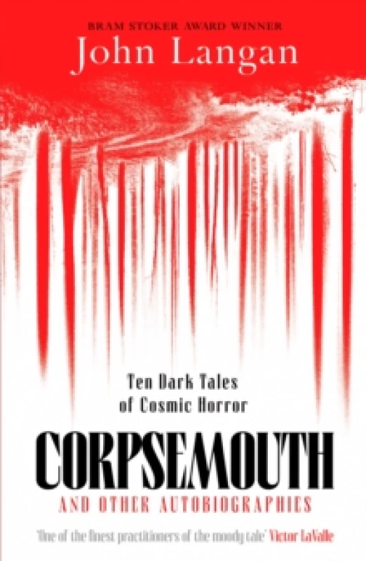 Image of Corpsemouth and Other Autobiographies : Ten Dark Tales of Cosmic Horror Paperback / softback