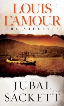 Image of Jubal Sackett by Louis Lamour Paperback